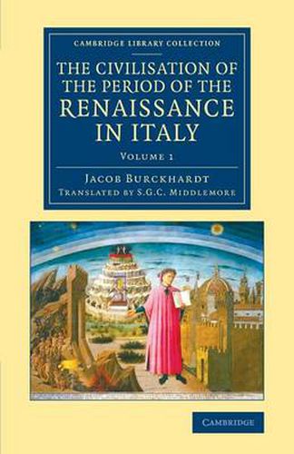 Cover image for The Civilisation of the Period of the Renaissance in Italy