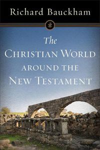 Cover image for The Christian World around the New Testament