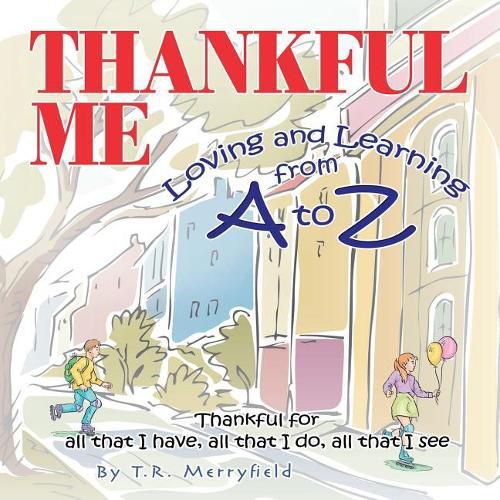 Cover image for Thankful Me: Loving and Learning from A to Z