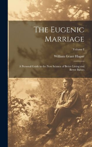 The Eugenic Marriage