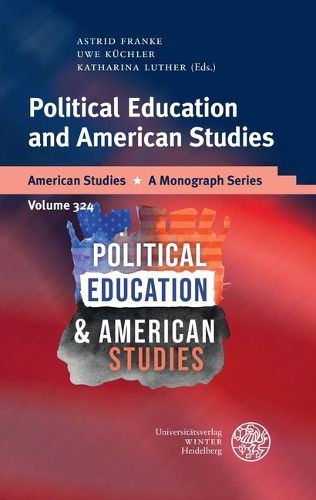 Cover image for Political Education and American Studies