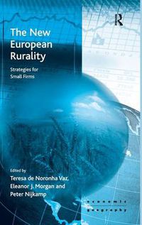 Cover image for The New European Rurality: Strategies for Small Firms