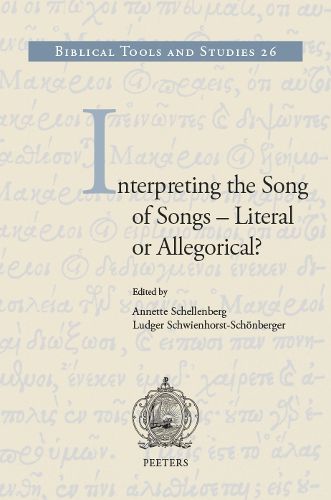 Cover image for Interpreting the Song of Songs - Literal or Allegorical?