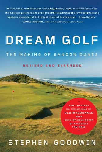 Dream Golf: The Making of Bandon Dunes