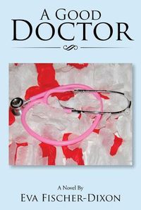 Cover image for A Good Doctor