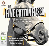 Cover image for The Fine Cotton Fiasco