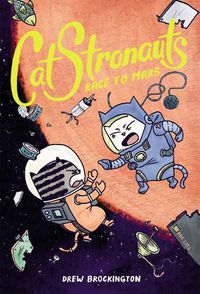 Cover image for CatStronauts: Race to Mars