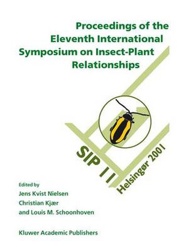 Proceedings of the 11th International Symposium on Insect-Plant Relationships