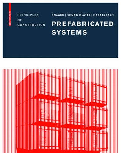 Cover image for Prefabricated Systems: Principles of Construction