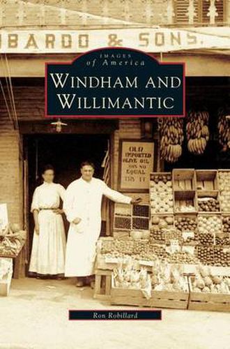 Cover image for Windham and Willimantic