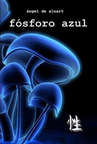 Cover image for F-sforo Azul