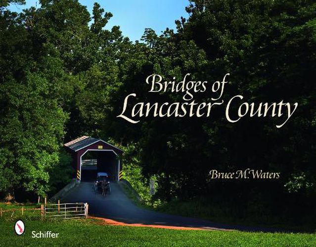 Cover image for Bridges of Lancaster County