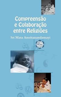 Cover image for Comprensao e Colaboracao entre Religioes