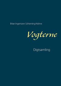 Cover image for Vogterne