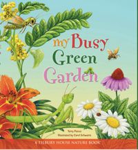 Cover image for My Busy Green Garden