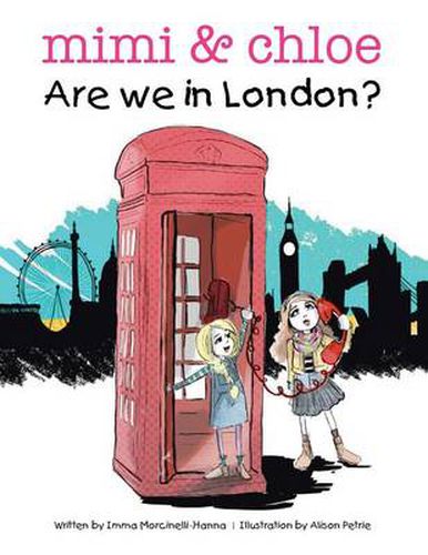 Cover image for Mimi & Chloe: Are We in London?