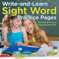 Cover image for Write-and-Learn Sight Word Practice Pages Reading & Phonics Teaching Materials