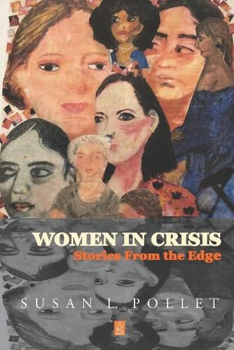 Cover image for Women In Crisis: Stories From the Edge