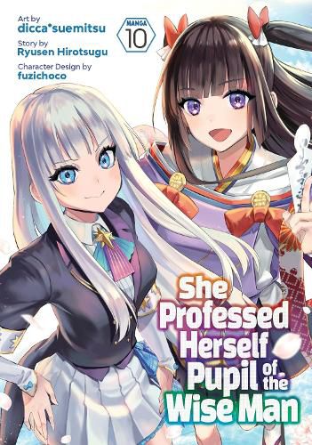 Cover image for She Professed Herself Pupil of the Wise Man (Manga) Vol. 10