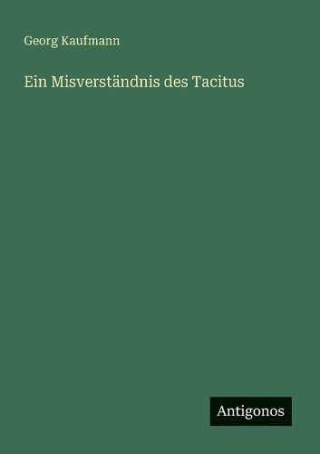 Cover image for Ein Misverstaendnis des Tacitus