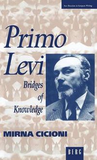Cover image for Primo Levi: Bridges of Knowledge