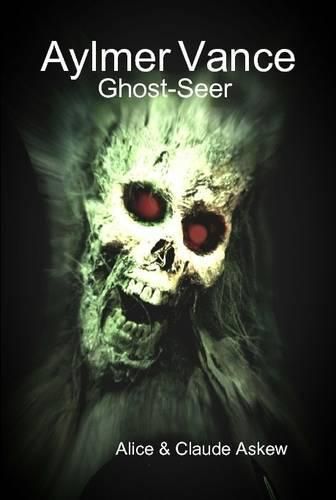 Aylmer Vance: Ghost-Seer