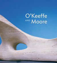 Cover image for O'Keeffe and Moore