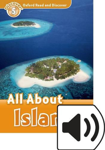 Cover image for Oxford Read and Discover: Level 5: All About Islands Audio Pack