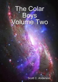 Cover image for The Colar Boys Volume Two
