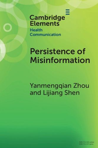 Cover image for Persistence of Misinformation