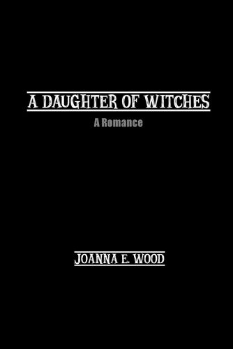 Cover image for A Daughter of Witches