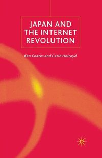 Cover image for Japan and the Internet Revolution