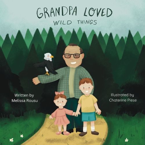 Cover image for Grandpa Loved Wild Things