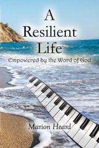 Cover image for A Resilient Life