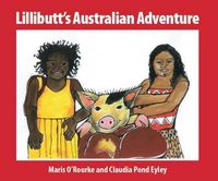 Cover image for Lillibutts Australian Adventure