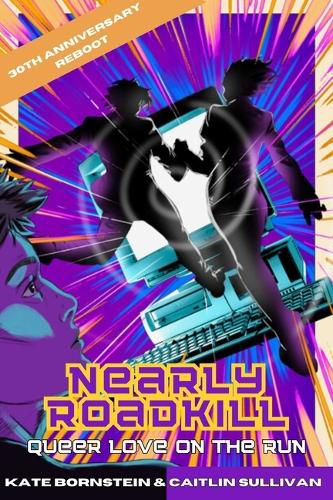 Cover image for Nearly Roadkill: Queer Love on the Run