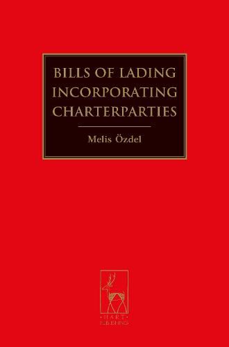 Cover image for Bills of Lading Incorporating Charterparties