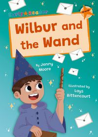 Cover image for Wilbur and the Wand