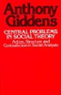 Cover image for Central Problems in Social Theory