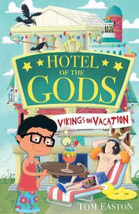 Cover image for Hotel of the Gods: Vikings on Vacation: Book 2