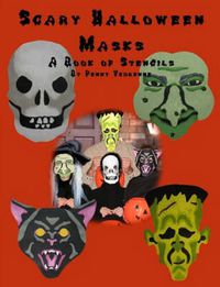 Cover image for Scary Halloween Masks: A Book of Stencils