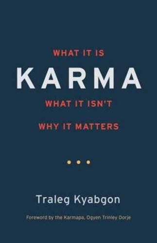 Cover image for Karma: What It Is, What It Isn't, Why It Matters