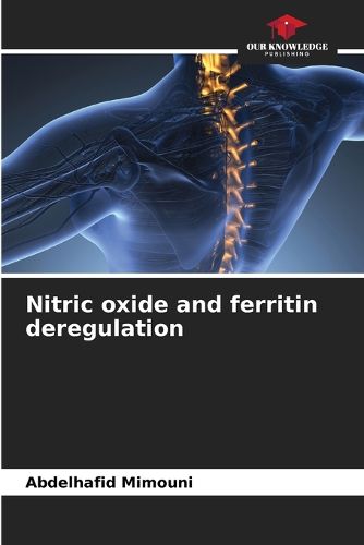 Cover image for Nitric oxide and ferritin deregulation