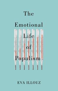 Cover image for The Emotional Life of Populism