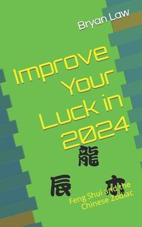 Cover image for Improve Your Luck in 2024