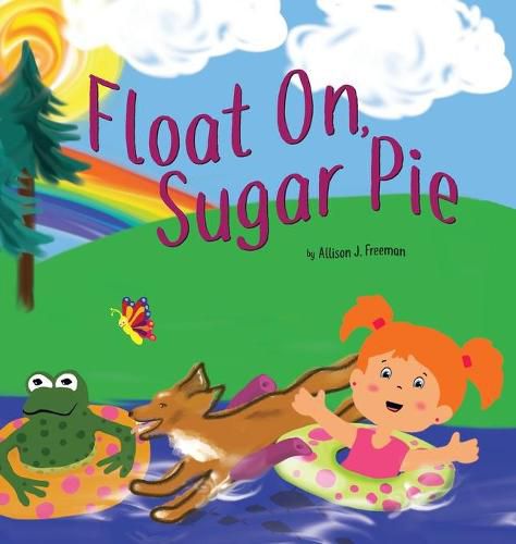 Cover image for Float On, Sugar Pie