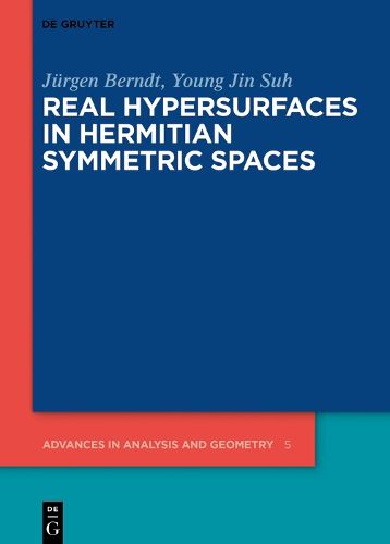 Cover image for Real Hypersurfaces in Hermitian Symmetric Spaces