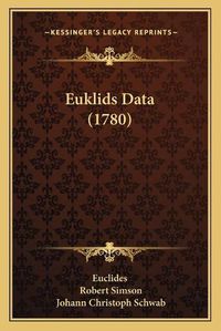 Cover image for Euklids Data (1780)