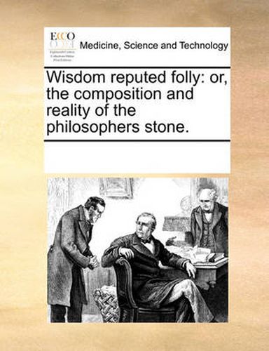 Cover image for Wisdom Reputed Folly
