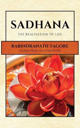 Cover image for Sadhana: The Realisation of Life